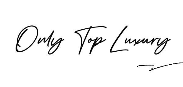 Only top luxury